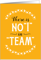 No I in Team Group Birthday card