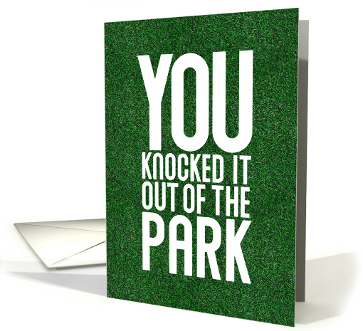 Congratulations You Knocked It Out Of The Park card (1657912)