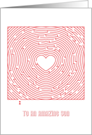 Heart Maze Valentine to an Amazing Son card