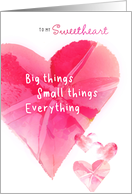 Big Things Small Things Everything I Love Valentine for Sweetheart card