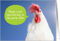 Funny Chicken Im Peck Able Birthday card