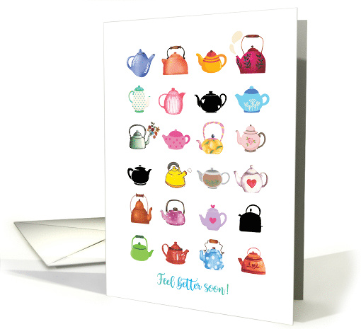 Feel Better Soon with Cute Tea Pots and Kettles Mixed Media card
