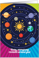 Birthday Solar System Everything Revolves Around You Trip Around Sun card