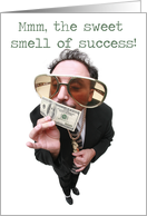The Sweet Smell of Success Congratulations Card