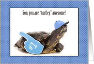 Turtley Awesome Happy Birthday Son card
