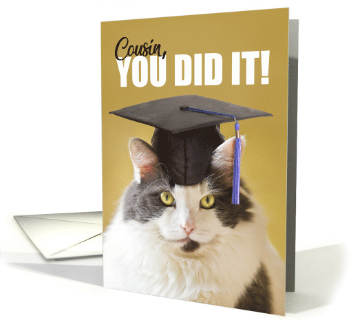 You DId it Cousin Graduation Cute Cat in a Grad Cap card (1526998)
