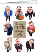 Happy Father’s Day for Dad The Many Emotions of Being a Dad Humor card