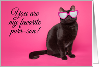 Happy Birthday From the Cat Favorite Purr-son Humor card