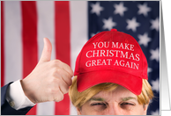 You Make Christmas Great Again Trump Humor card