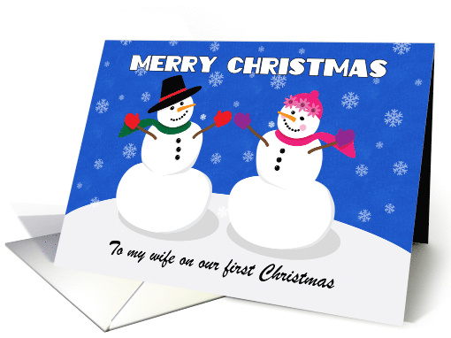 Merry Christmas to Wife First Christmas Cute Couple Snowman card