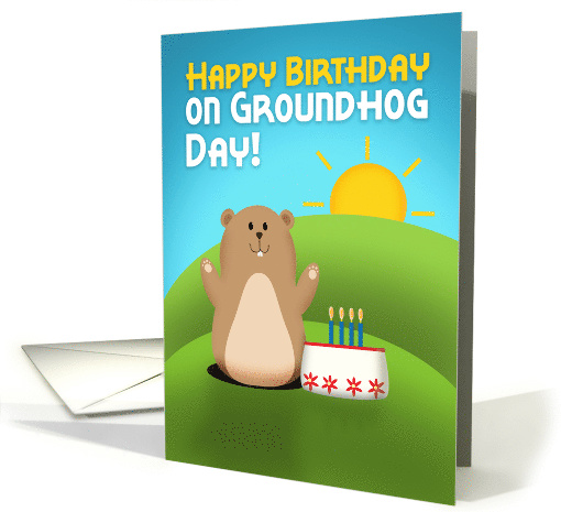 Happy Birthday on Groundhog Day For Anyone card (1552672)