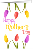 Happy Mother’s Day Colorful Tulips card
