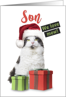 Merry Christmas Son We Love Mew Cute Cat With Presents card
