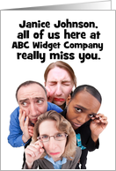 We Miss You Custom Business Sad Fisheye People Humor card