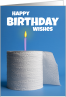 Happy Birthday For Anyone Toilet Paper Cake Humor card