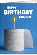 Happy Birthday Cousin Toilet Paper Shortage Coronavirus Humor card