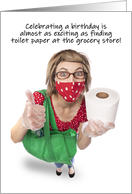 Happy Birthday Woman With Toilet Paper Coronavirus Humor card