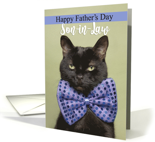 Happy Father's Day Son-in-Law Cool Cat in Big Bow Tie Humor card