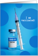 I Am Vaccinated...