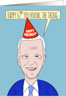 Happy 62nd Birthday Funny Forgetful President Humor card