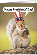 Happy Presidents’ Day Cute Patriotic Squirrel in Hat Humor card