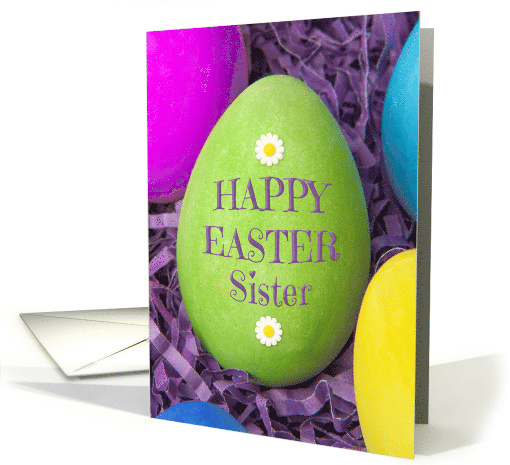 Happy Easter Sister Dyed Eggs Close Up card (1725970)