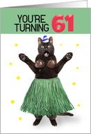 Happy 61st Birthday Funny Cat in Hula Outfit Humor card