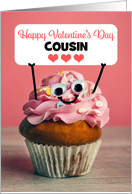 Happy Valentines Day Cousin Cute Cupcake Holding Sign Humor card