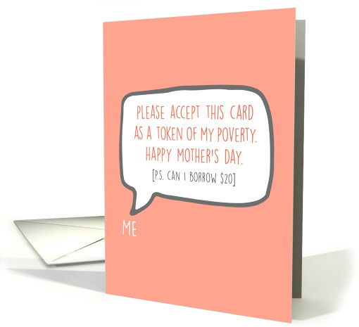 Accept Card as Token Of My Poverty Mothers Day Blank Inside card