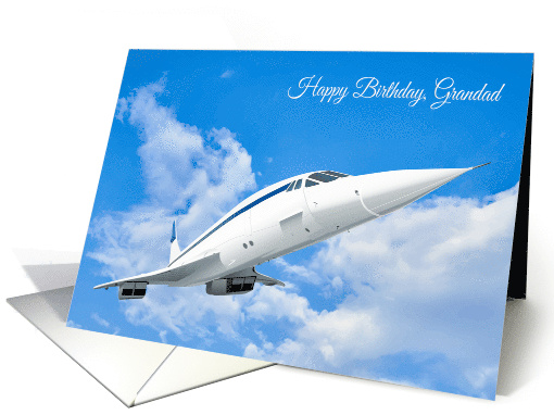 Grandad Birthday Featuring a Graphic of a Supersonic Airliner card