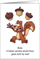 Humorous Squirrel Theme Boss’s Day card