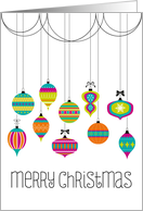Christmas Greetings Colorful Dangling Ornaments Greeting card