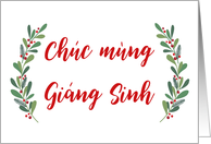 Vietnamese Christmas Greeting with Holly Laurels and Calligraphy card