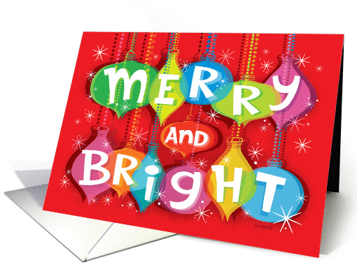 Sparkly Ornaments Merry Christmas and Bright Holiday card (1660618)