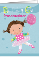 Birthday Girl Ballet Balloon Granddaughter card