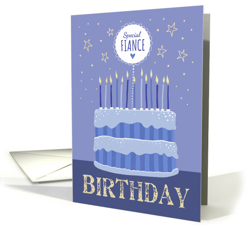Special Fiance Birthday Cake Candles and Stars Distressed Text card