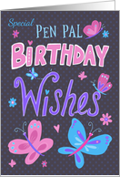 Pen Pal Birthday Wishes Text Butterflies card