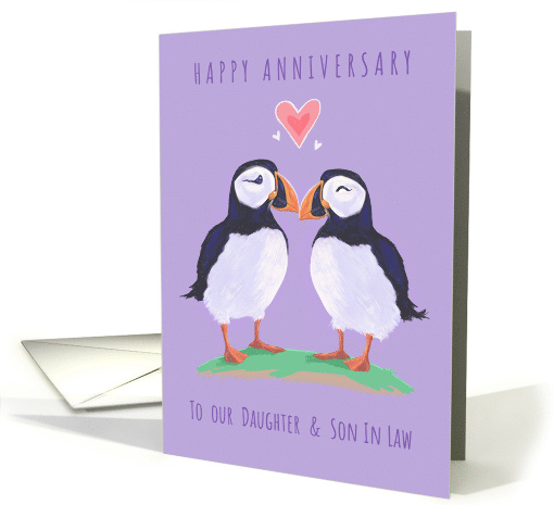 Daughter and Son in Law Anniversary Love Heart Puffin Birds card