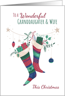 For Granddaughter and Wife Christmas Stockings card