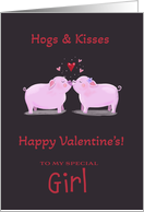 Girl Hogs and Kisses Valentine card
