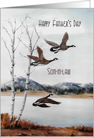 Father’s Day for Son-In-Law, Flying Geese over Lake Painting card