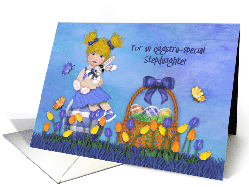 Easter For Stepdaughter Blonde Girl Sitting on Egg Holding Bunny card