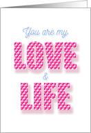 You are My Love and Life Hearten Pattern card