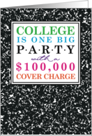 College Student Humor One Big Party Greeting card