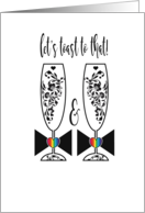 Let’s Toast To That Gay Wedding Glasses Mr & Mr Congratulations card