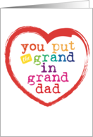 You Put the Grand in Grand Dad for Grandfather card