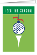 Tees The Season Golf Sports Christmas Holiday Golfer Humor card