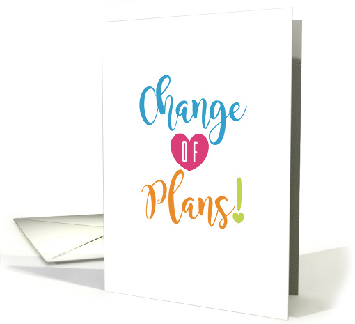 Change of Plans Event Cancellation Blank card (1615206)