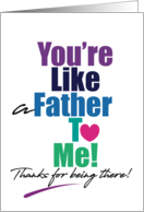 You’re Like a Father to Me Thank You on Father’s Day card