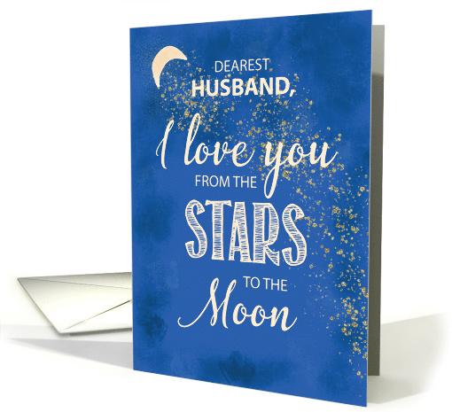 Husband, Love From Stars to Moon Night Sky With Glitter Look card
